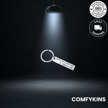funny keychain, don’t do stupid keychain, new driver gift, gift for son, gift for daughter, motivational keychain, stainless steel keyring, gift from mom dad